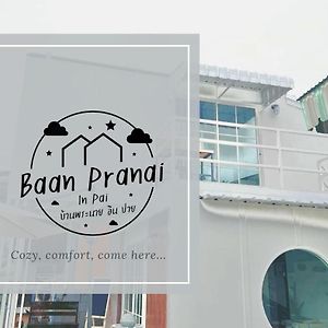 Baan Pranai In Pai Hotel Exterior photo