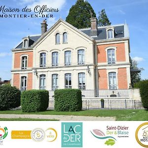 La Maison Des Officiers Hotel Montier-en-Der Exterior photo